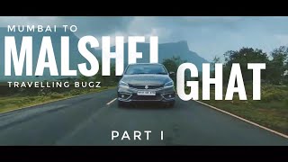 Mumbai To Malshej Ghat - Part 1 , Nature | Adventures Drive | Near Mumbai |  Monsoon Destination