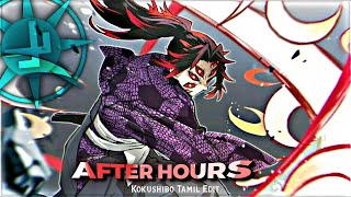 Kokushibo Tamil Edit - After Hours [AMV/EDIT] #viral #anime #demonslayer #Kokushibo #amv #edit