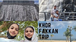 Khor Fakkan Trip | Khor Fakkan Beach | Rafisa Dam | Fun Trip Moments | Khor Fakkan Tunnels | Vlog 8