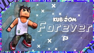 [KUBOOM] | "Forever" | - #kuboom #кубум