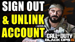 How To Sign Out & Unlink Activision Account In COD Black Ops 6 (PS4, PS5, Xbox, PC)