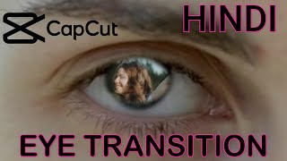 CapCut Hindi Tutorial Eye Masking Transitions