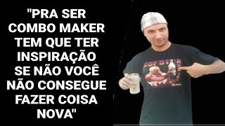 COMO FUNCIONA A MENTE DE UM COMBO MAKER?