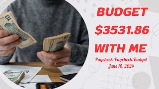 How I Budget My Semi-Monthly Paycheck|June 15, 2024 #moneymanagement #budgetwithme #debtfreejourney