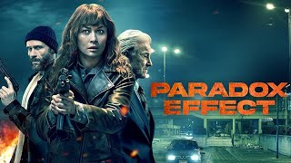 Эффект парадокса / Paradox Effect   2024   трейлер