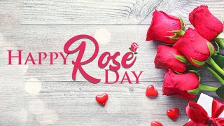 Happy Rose day 2023 (7th February) / Romantic Wishes for lovers/Greetings /Valentine day