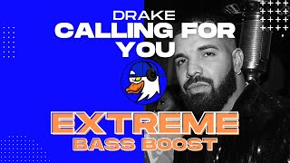 EXTREME BASS BOOST CALLING FOR YOU - DRAKE FT. 21 SAVAGE