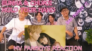 EUNHA (GFRIEND) & CHUNJI (TEEN TOP) - Hold Your Hand MV Reaction Fanboys Ver | Baper :'(