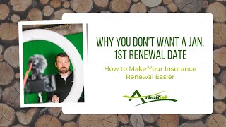 Why You Don't Want a January 1st Renewal Date