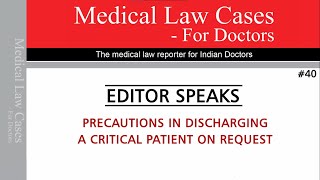 Medical Law Cases For Doctors | Editor Speaks Ep. 40 | MedLegal Learnings For Healthcare Providers