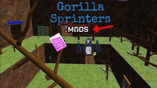 This game has mods? || Gorilla sprinters