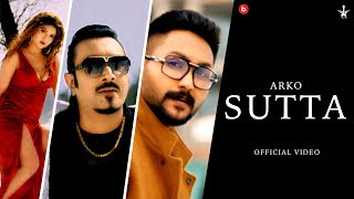 Sutta ( Official Music Video ) | Arko ft. Jaan Kumar Sanu & Ravleen