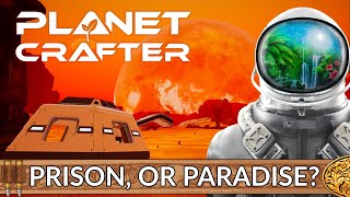 Terraform a Red Planet before Elon - The Planet Crafter - early access preview (2023)