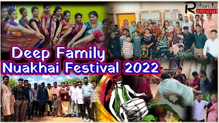 | Deep Family Nuakhai Festival 2022 |  #rohandeep  #Kantabanji #nuakhaifestival