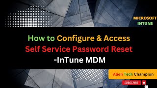 MS75 - How to Configure Self Service Password Reset Option with Intune