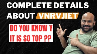 Complete details about VNRVJIET. Do you know y it is so top??#tseamcet #apeamcet #iiit