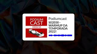 S02E00 - WARMUP DA TEMPORADA 2022!