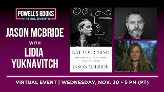 Jason McBride presents Eat Your Mind in conversation with Lidia Yuknavitch