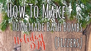 How To Make Homemade Bath Bombs | Fizzers | DIY | Easy Christmas Gift! | The Green Notebook