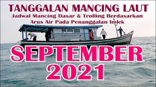 Tanggalan Mancing September 2021 (Referensi Mancing Laut)