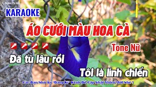 Karaoke Áo Cưới Màu Hoa Cà ( Tone Nữ ) Nhạc Sống Dễ Hát Nhất !