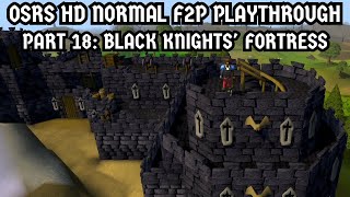 [OSRS HD Normal F2P Playthrough] Part 18: Black Knights' Fortress