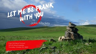 West Forsyth Wind Ensemble – Let Me Be Frank With You