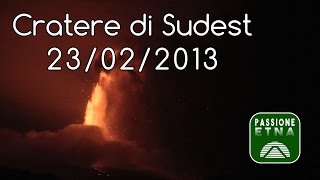 Etna - Parossismo 23/02/2013