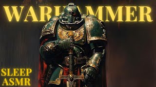 50 Warhammer 40k Bedtime Tales: Space Marine Lore & ASMR Ambience for Relaxation and sleep