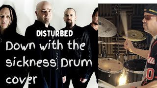 DISTURBED/Down with the Sickness/Drum Cover/ by Reggie HardRock Brewster.