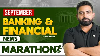 September 2024 Banking & Financial News Marathon For Bank Exams | By Abhijeet Sir