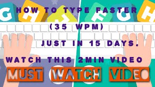 How to learn typing 35wpm just in 15 days| learn touch typing | learn from scratch|15 days | 35+ wpm