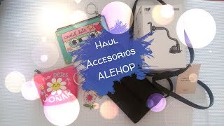 Haul ACCESORIOS ALEHOP AGOSTO 2017 Chicas Fashi0n