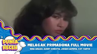 MELACAK PRIMADONA   FULL MOVIE NINA ANWAR, AVENT CHRISTIE, JOHAN SAIMIMA, CUT YANTHI