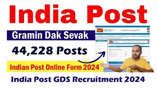 GDS online application 2024 🔥 post-44,228 🔥 গ্রামীণ ডাক সেবক অনলাইন অ্যাপ্লিকেশন স্টেপ বাই স্টেপ 🔥