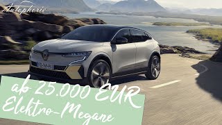 Ab 25.630 EURO: Renault Megane E-Tech Electric Preise und Tipps [4K] - Autophorie Extra