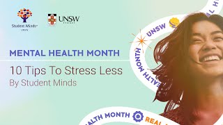 10 Tips to Stress Less - UNSW Mental Health Month 2021