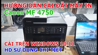 Cài đặt máy in Canon MF 4750 | Hướng dẫn sử dụng chi tiết