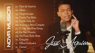 Jessé Aguiar As Melhores gospel e Músicas Novas 2021 | Dias de Guerra , Alívio [Clipe Oficial] ..