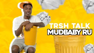 MudBaby Ru Talks Proper Smoking Etiquette, His Baby Momma,  | TRSH Talk Interview