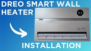 Dreo Smart Wall Heater Installation