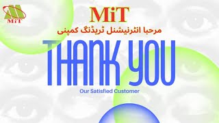 Our Satisfied Customer Review | MiT | Marhaba International Trading Company | Sab Kuch Mila 1 Jagah