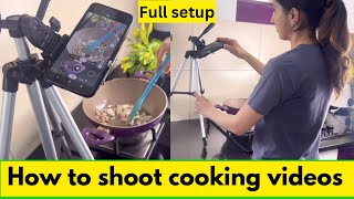 How to shoot cooking video for YouTube | My youtube cooking video setup