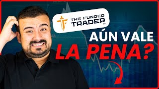 THE FUNDED TRADER: Análisis Completo y Opinión + 🎁PROMO (ACTUALIZADO 2024)