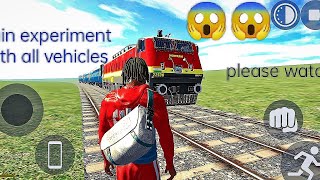 🚊🚉Train experiment with all vehicles 😱😱 in indian bike driving 3d wait 🎮🎮 and watch 📺📺📸