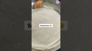 instant dosa 😊 no fermentation needed 😊 #instantdosa#