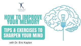 How to Improve Your Memory: Tips & Exercises to Sharpen Your Mind