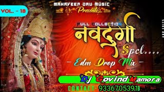 MAIYA KE DEEWANO NE  DJ GOVIND MAMORA MIXING JHANSI