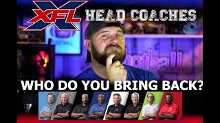 XFL NEWS: XFL HEAD COACHES - Who should they bring back?