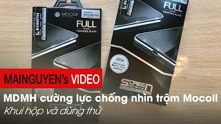 [Khui hộp và dùng thử] Miếng dán cường lực chống nhìn trộm cực tốt cho iPhone X/Xs/Xs MAX